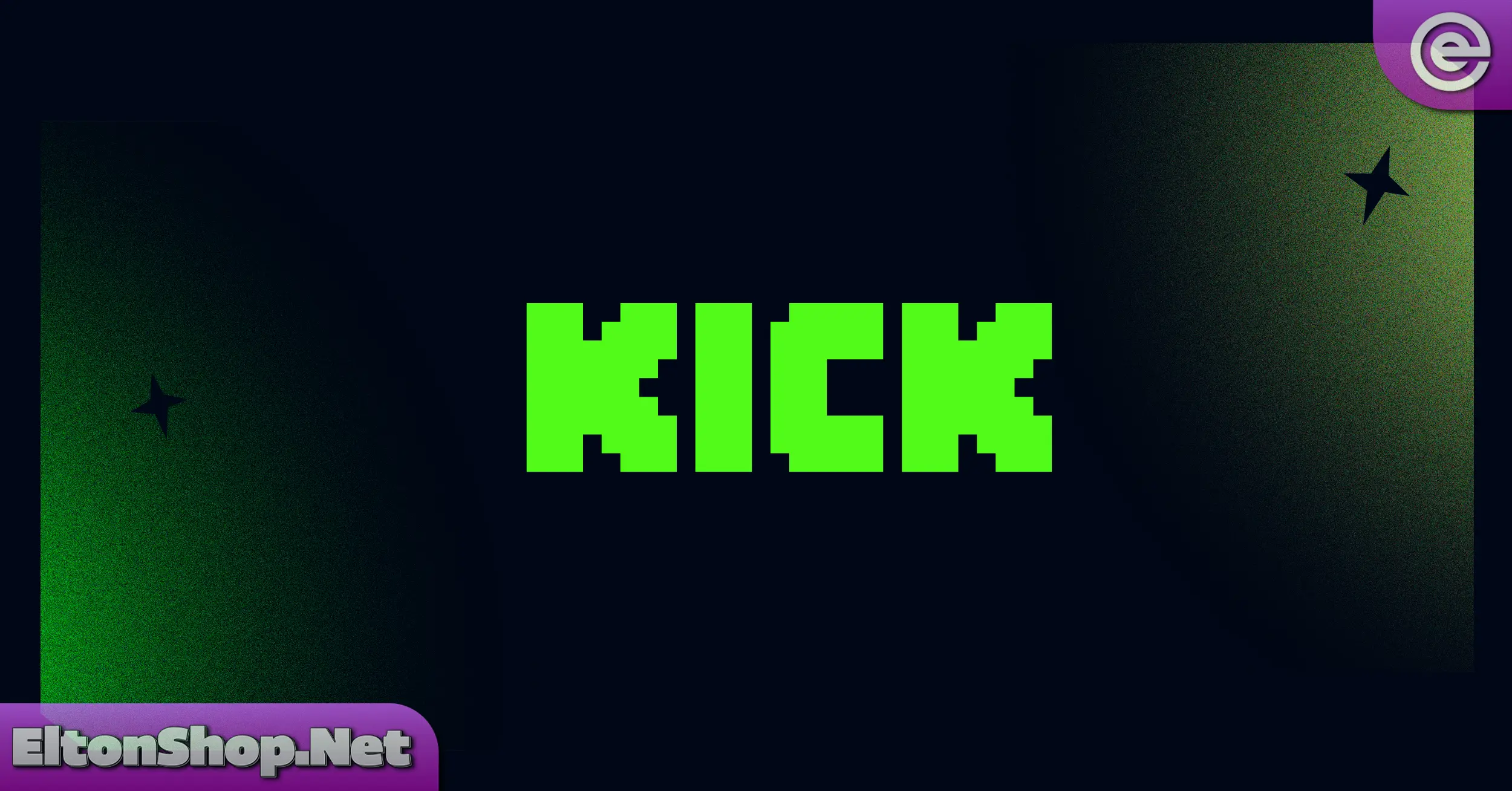 خدمات پلتفرم kick التون شاپ